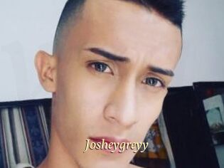 Josheygreyy