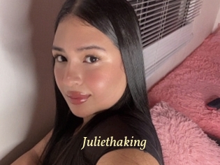 Juliethaking