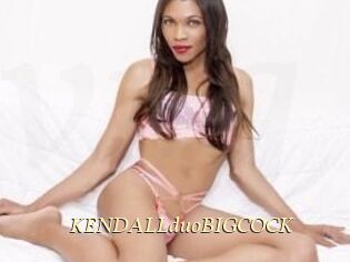 KENDALLduoBIGCOCK