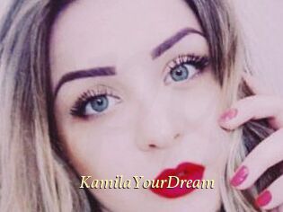 KamilaYourDream