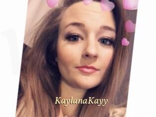 KaylanaKayy