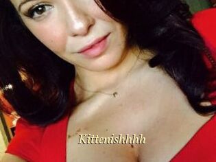 Kittenishhhh