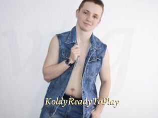 KoldyReadyToPlay