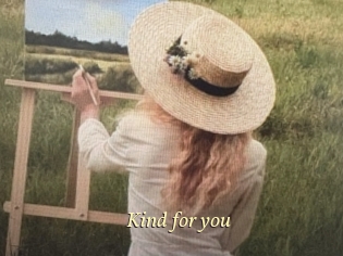 Kind_for_you