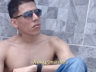 King45masters