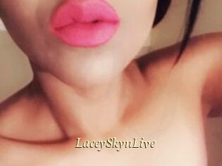 LaceySkynLive