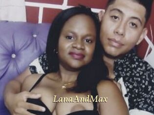 LanaAndMax