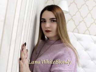 LanaWhiteBlondy