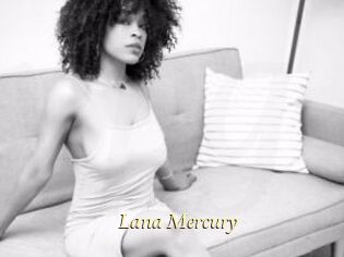 Lana_Mercury