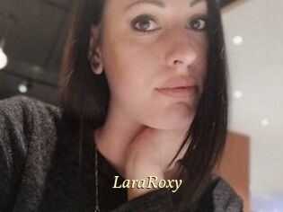 LaraRoxy