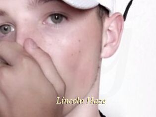 Lincoln_Haze
