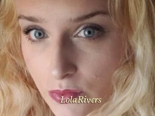 LolaRivers