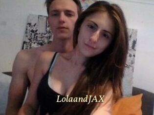 LolaandJAX
