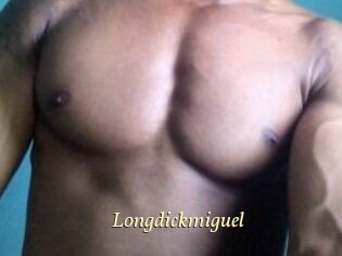 Longdickmiguel