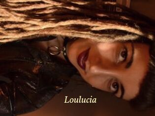 Loulucia