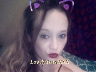 LovelyTeaseXXX