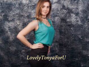 LovelyTonyaForU