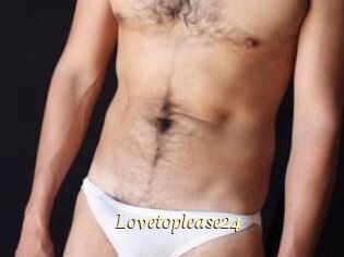 Lovetoplease24