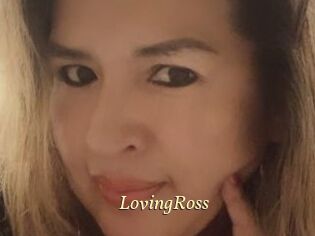 LovingRoss