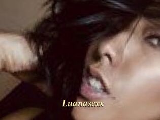 Luanasexx