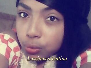 Lusciousvalentina