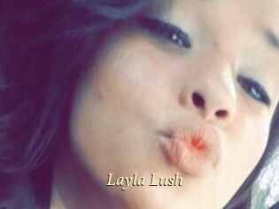 _Layla_Lush_