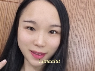 Lanaalui