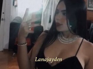 Lanajayden