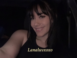 Lanaluvxoxo
