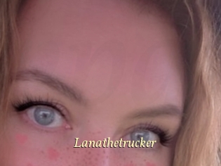 Lanathetrucker