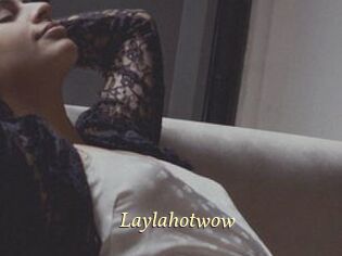 Laylahotwow