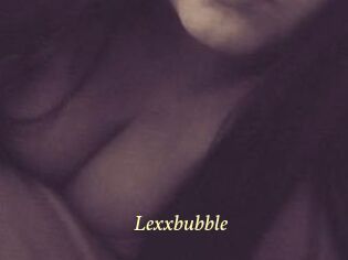 Lexxbubble