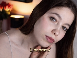 Lianaroses