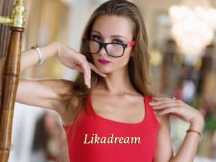 Likadream