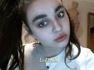Lolalulu