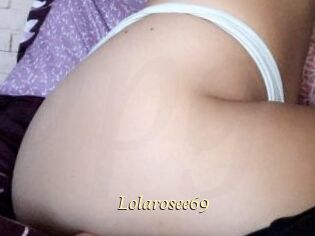 Lolarosee69