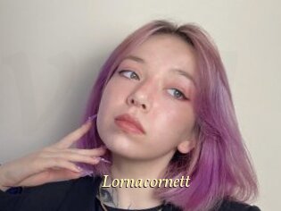 Lornacornett