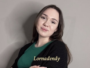 Lornadendy