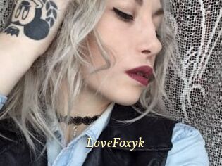 LoveFoxyk