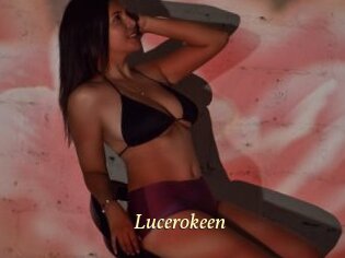 Lucerokeen