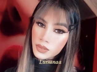Luisanaa