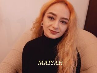 MAIYAH