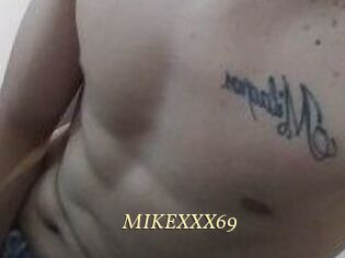 MIKEXXX69