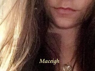 Maceigh