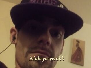 Makeyawetnhit