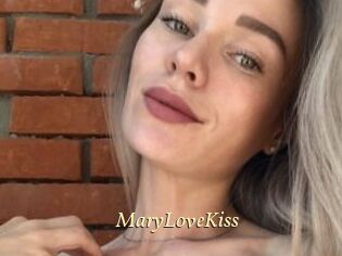 MaryLoveKiss