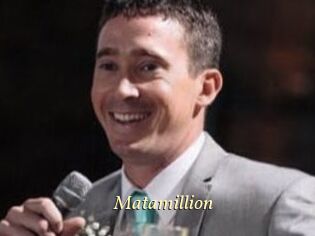 Matamillion