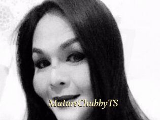 MatureChubbyTS