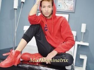MaxDominatrix