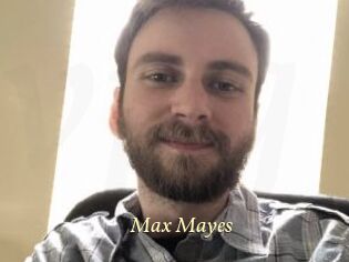 Max_Mayes